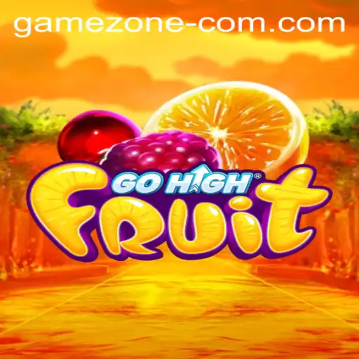 Discover the Addictive World of GoHighFruit in Game Zone