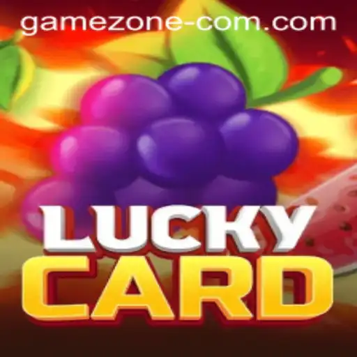 Unveiling the Thrills of LuckyCard in the Exciting Game Zone