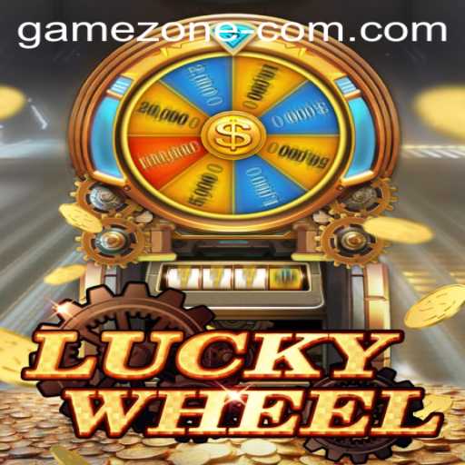 Exploring the Thrills of LuckyWheel at Game Zone
