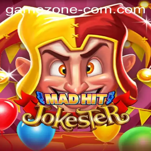 MadHitJokester: Dive into the Chaotic World of Laughter and Skill in the Game Zone